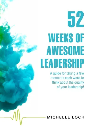 52 Weeks of Awesome Leadership