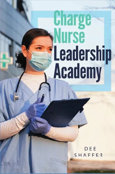 CHARGE NURSE LEADERSHIP ACADEMY