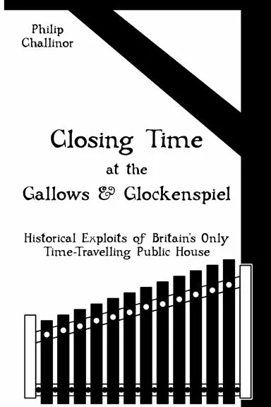 Closing Time at the Gallows and Glockenspiel