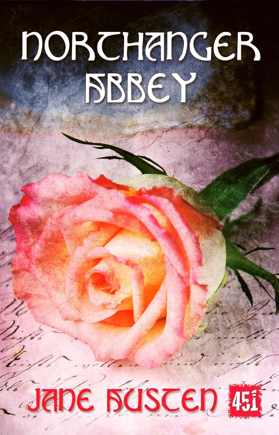 Northanger Abbey (Essential Gothic, SF & Dark Fantasy)