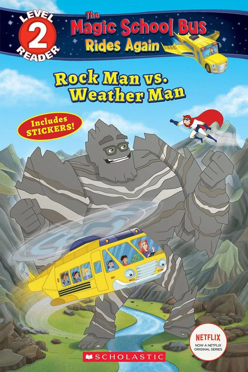 Rock Man vs. Weather Man (Magic School Bus Rides Again: Scholastic Reader, Level 2)