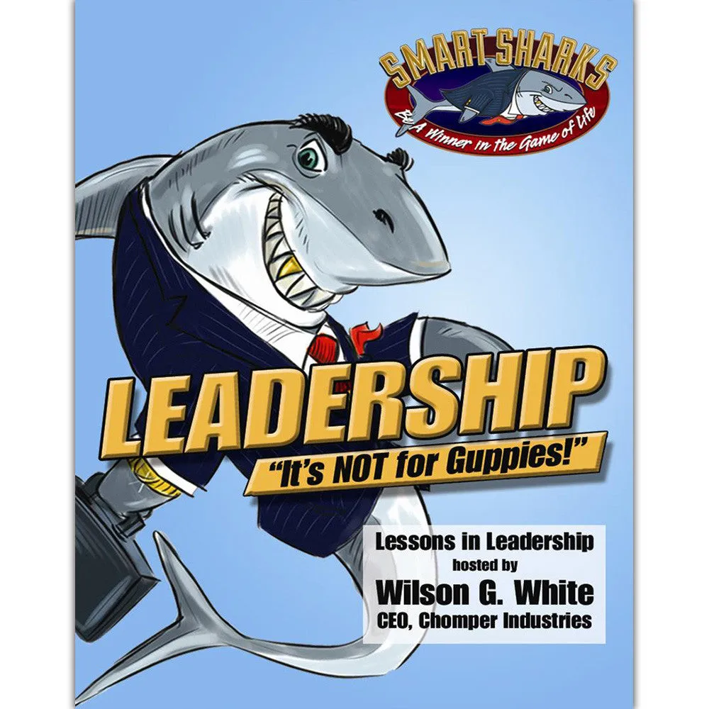 Smart Sharks LEADERSHIP: It's NOT for Guppies Card Game