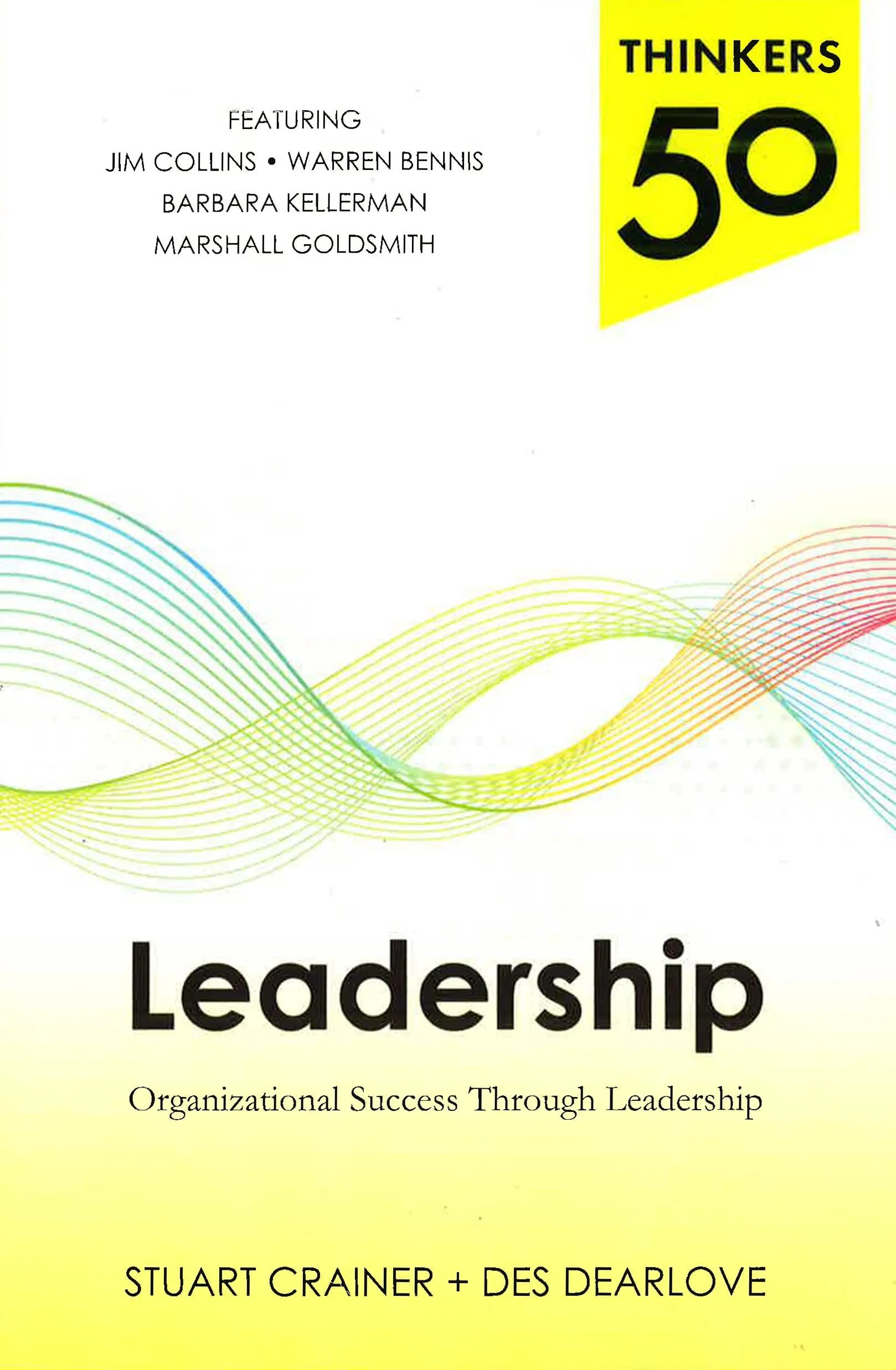 *Thinkers 50 Leadership: Organizational Success Thro